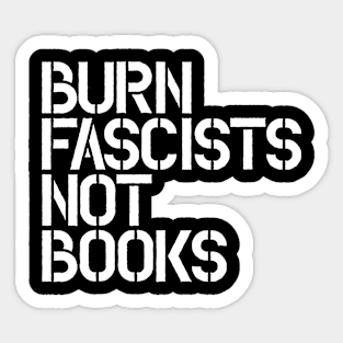 Burn it. Sticker